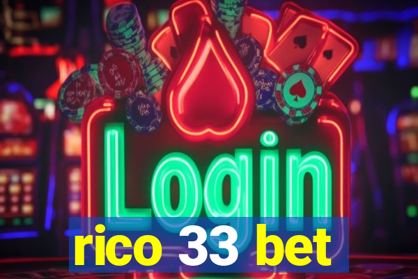 rico 33 bet